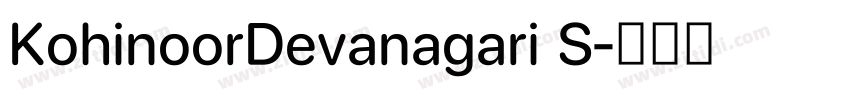 KohinoorDevanagari S字体转换